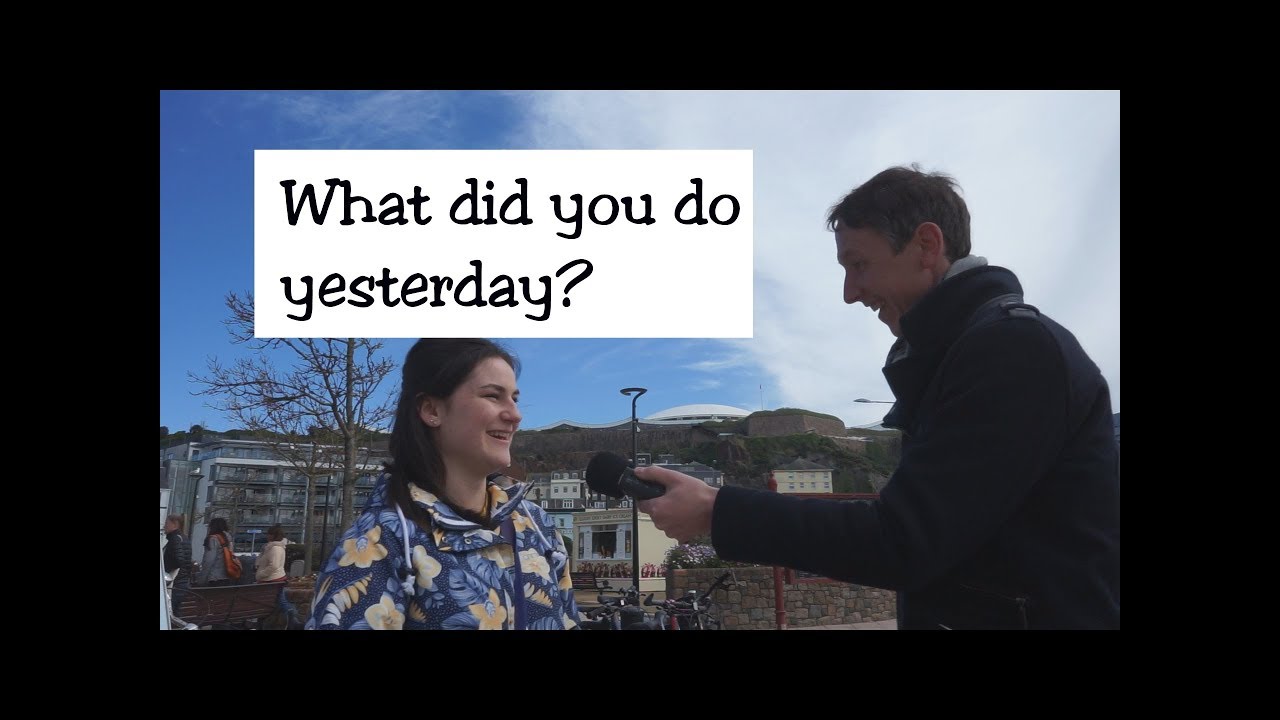 Interviewing people: what did you do yesterday?