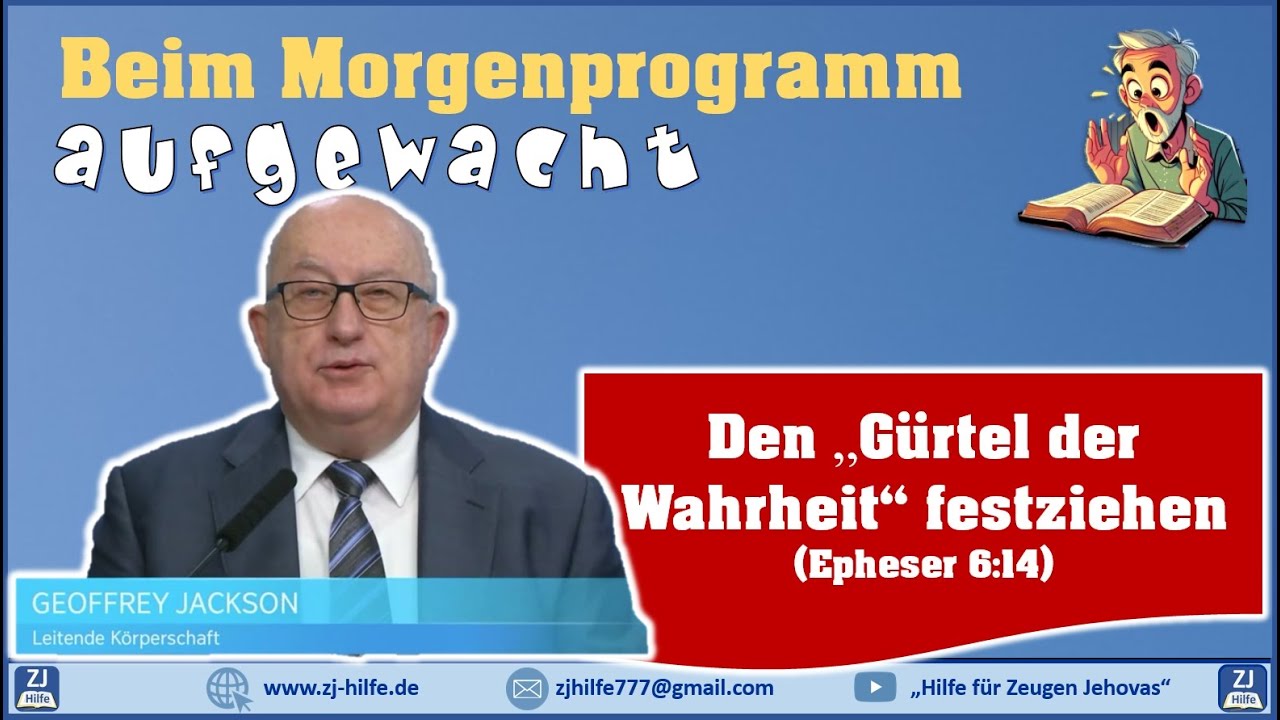 Den „Gürtel der Wahrheit“ festziehen.   - zweite Meinung