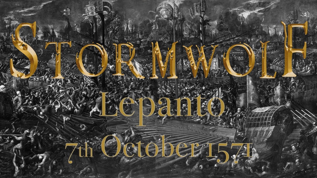 Stormwolf - Lepanto 7th October 1571