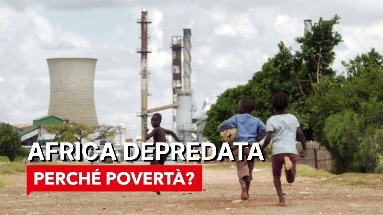 Africa Depredata | PERCHÉ POVERTÀ? | (Documentario)