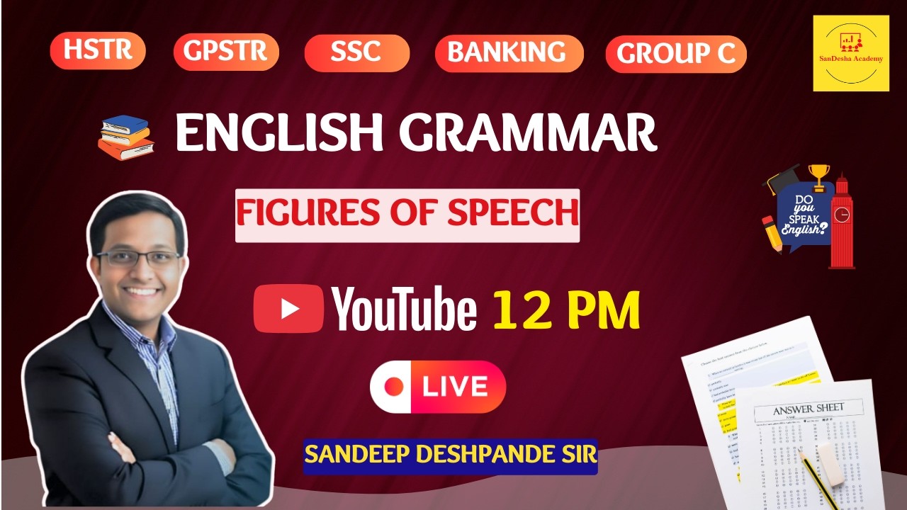 English Grammar: Figures of Speech | SSC, Banking ,HSTR, GPSTR, & Group C | Sandeep Deshpande