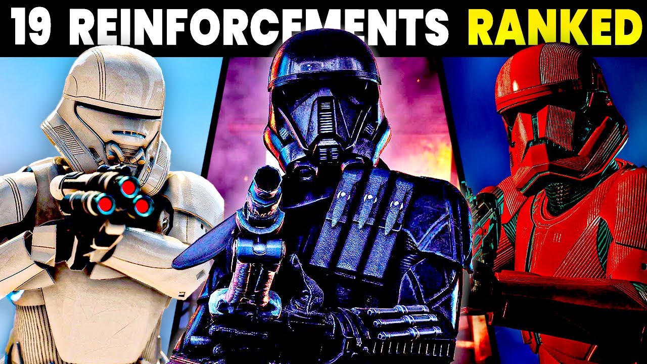 My CONTROVERSIAL Ranking of Battlefront 2's REINFORCEMENTS...