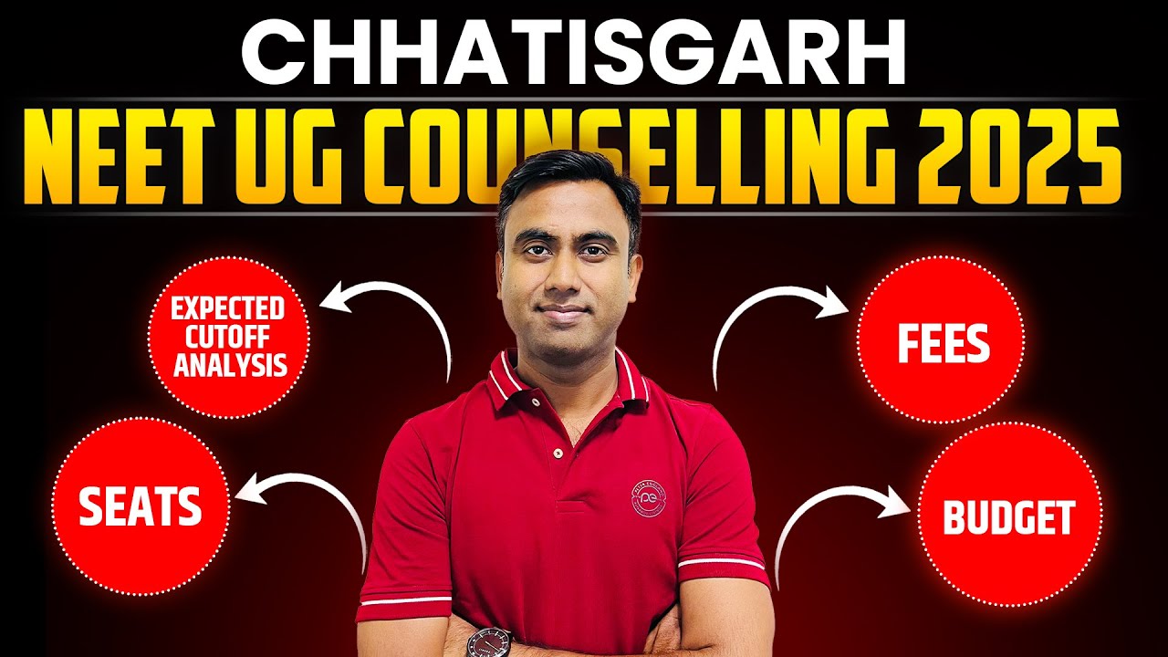 Chhatisgarh NEET UG Counselling 2025 | Seats, Fees, Budget, Expected Cutoff Analysis & More #neetug