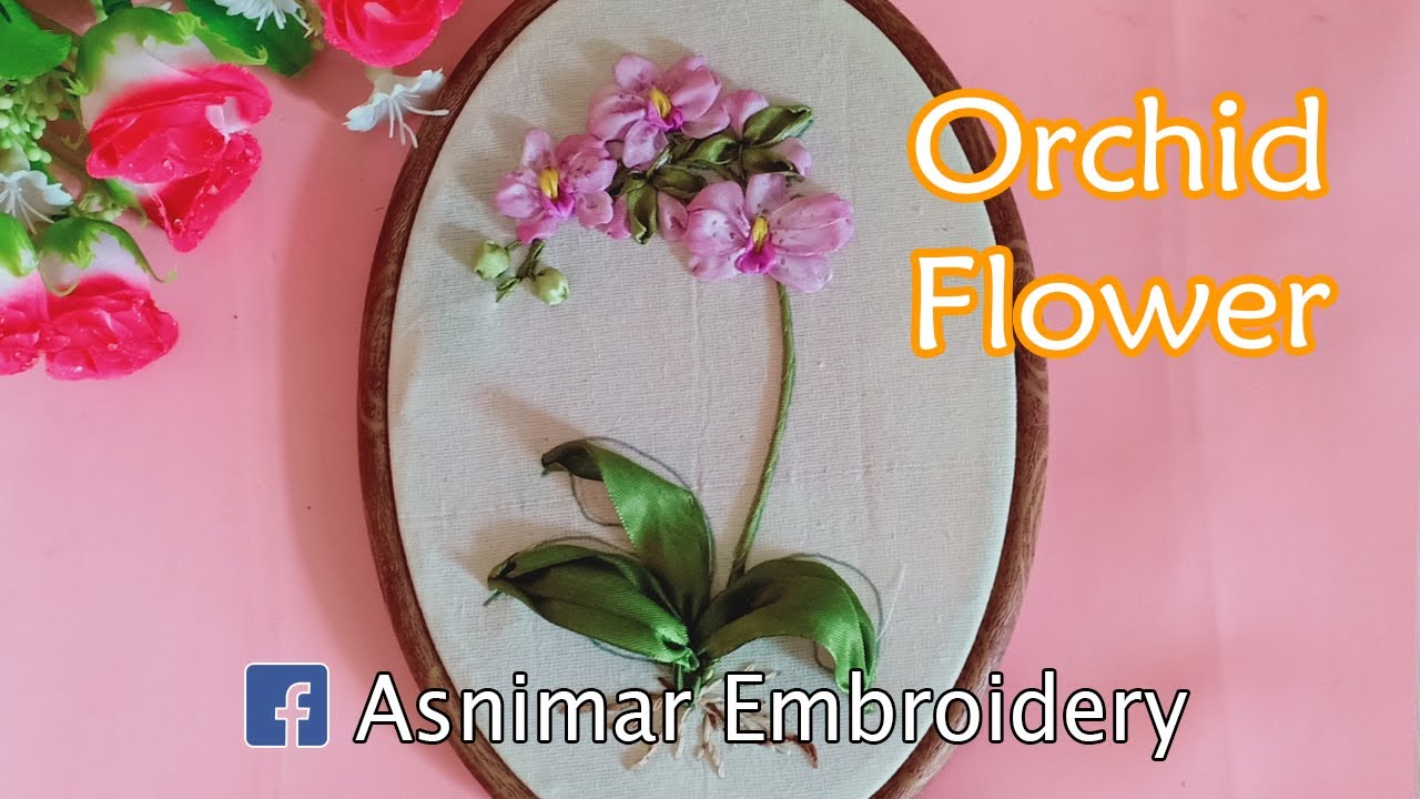 Ribbon Embroidery of Orchid Flower