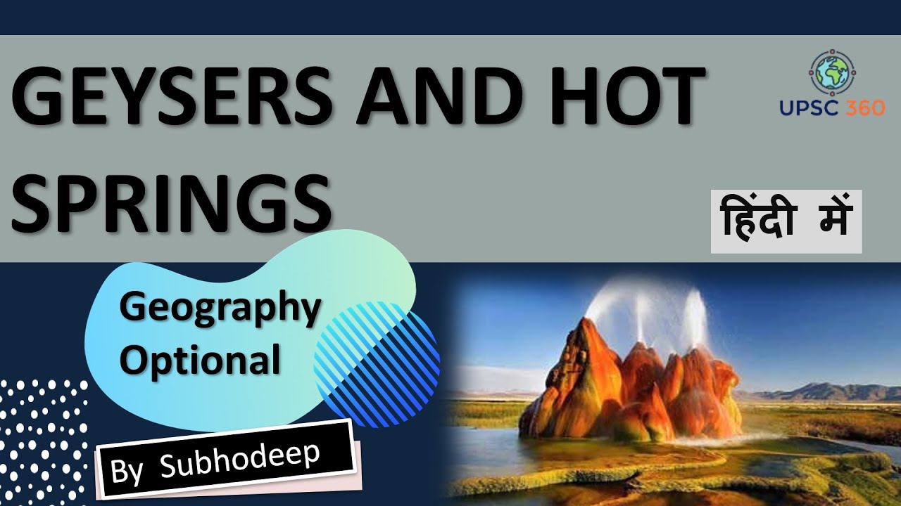 Geysers and Hot Springs | Geography