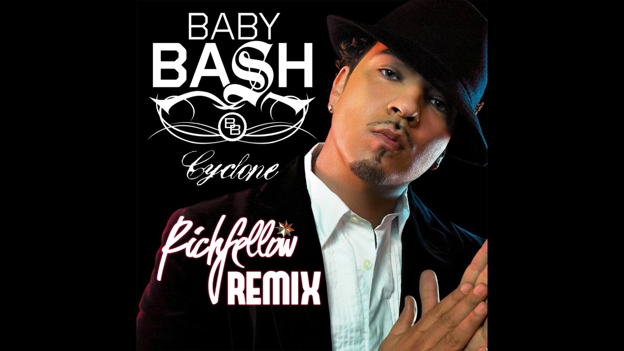 Baby Bash - Cyclone ft. T-Pain (Richfellow Remix)