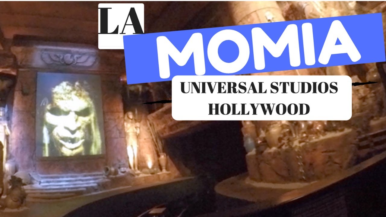 ATRACCION LA MOMIA | Universal Studios Hollywood | Parques y Viajes