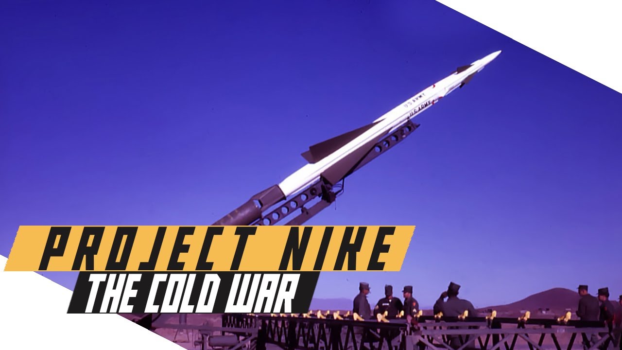 Project NIKE: Earliest US Air Defence Program - Cold War DOCUMENTARY