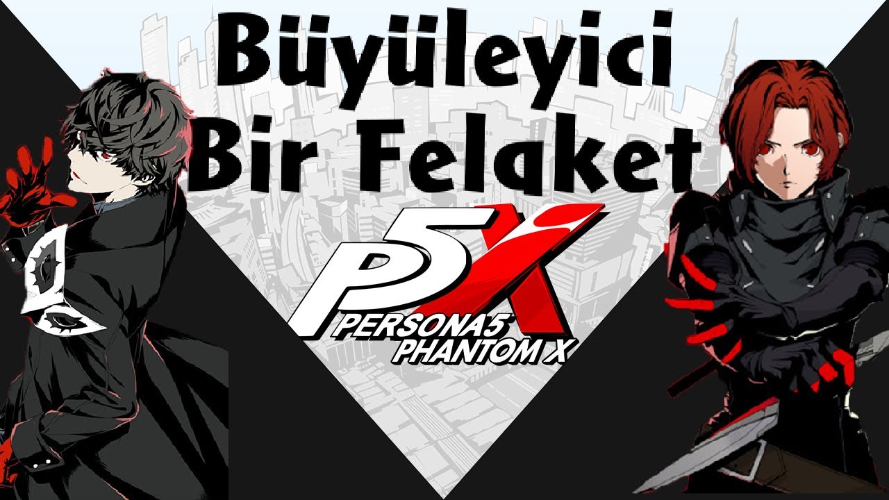 Persona 5: The Phantom X Büyük Bir Hayal Kırıklığı