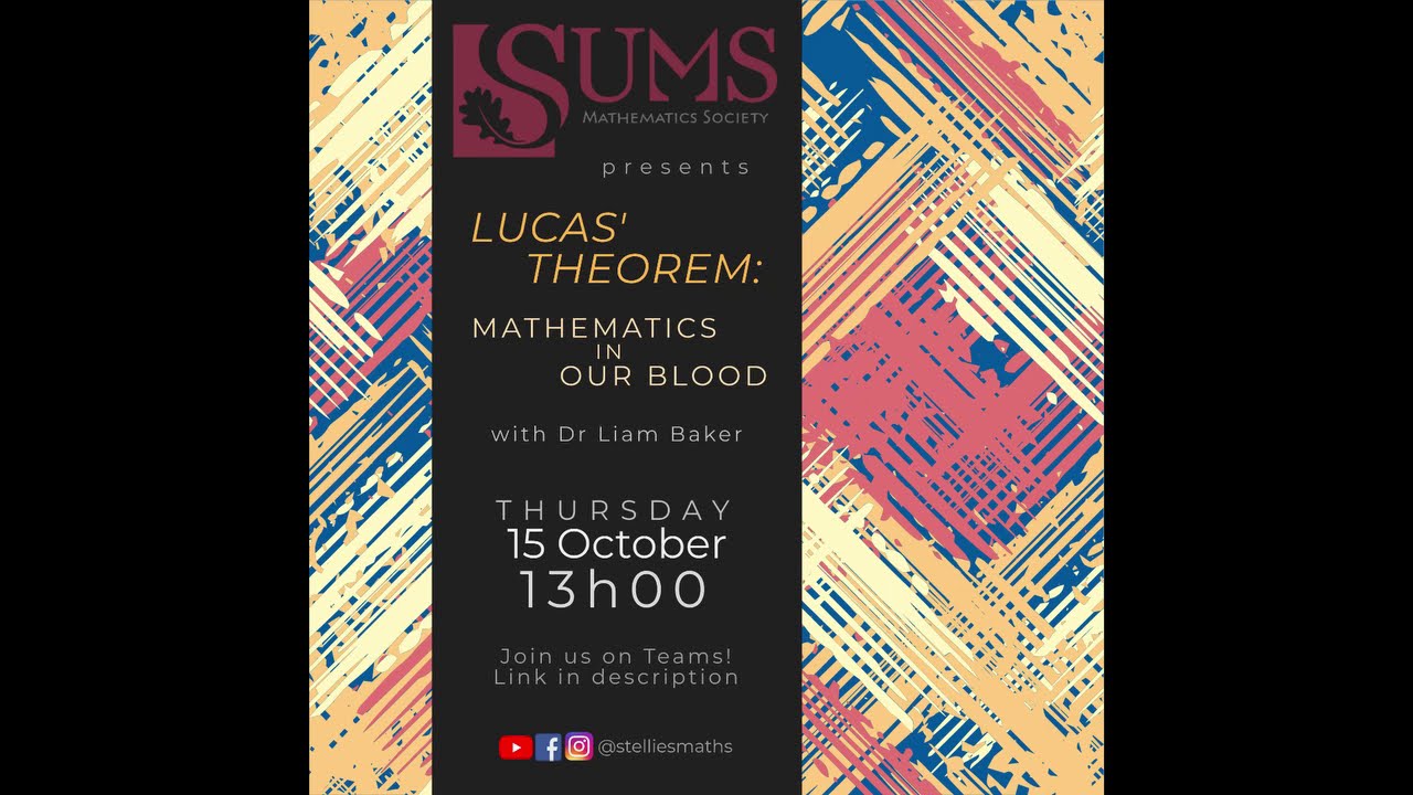 Lucas' Theorem: Mathematics in our Blood | Dr Liam Baker