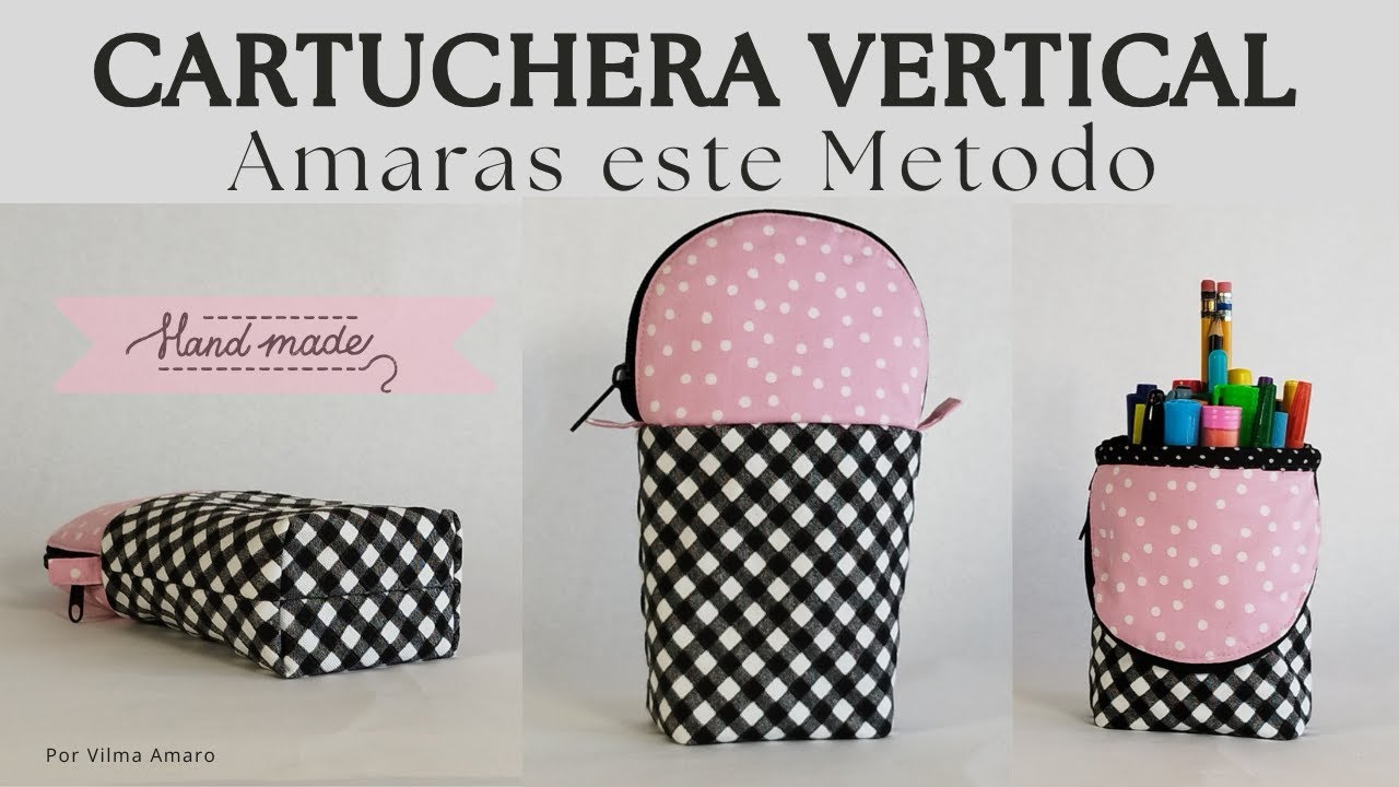 CARTUCHERA VERTICAL Paso a Paso para PRINCIPIANTES  Patrones GRATIS