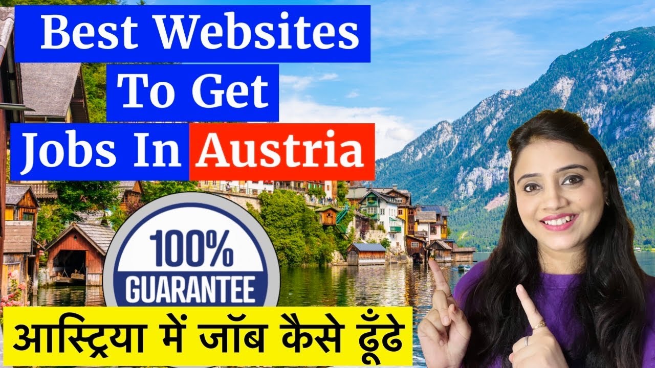 Best Websites To Get Jobs In Austria | आस्ट्रिया में जॉब कैसे ढूँढे | how to search jobs in Austria