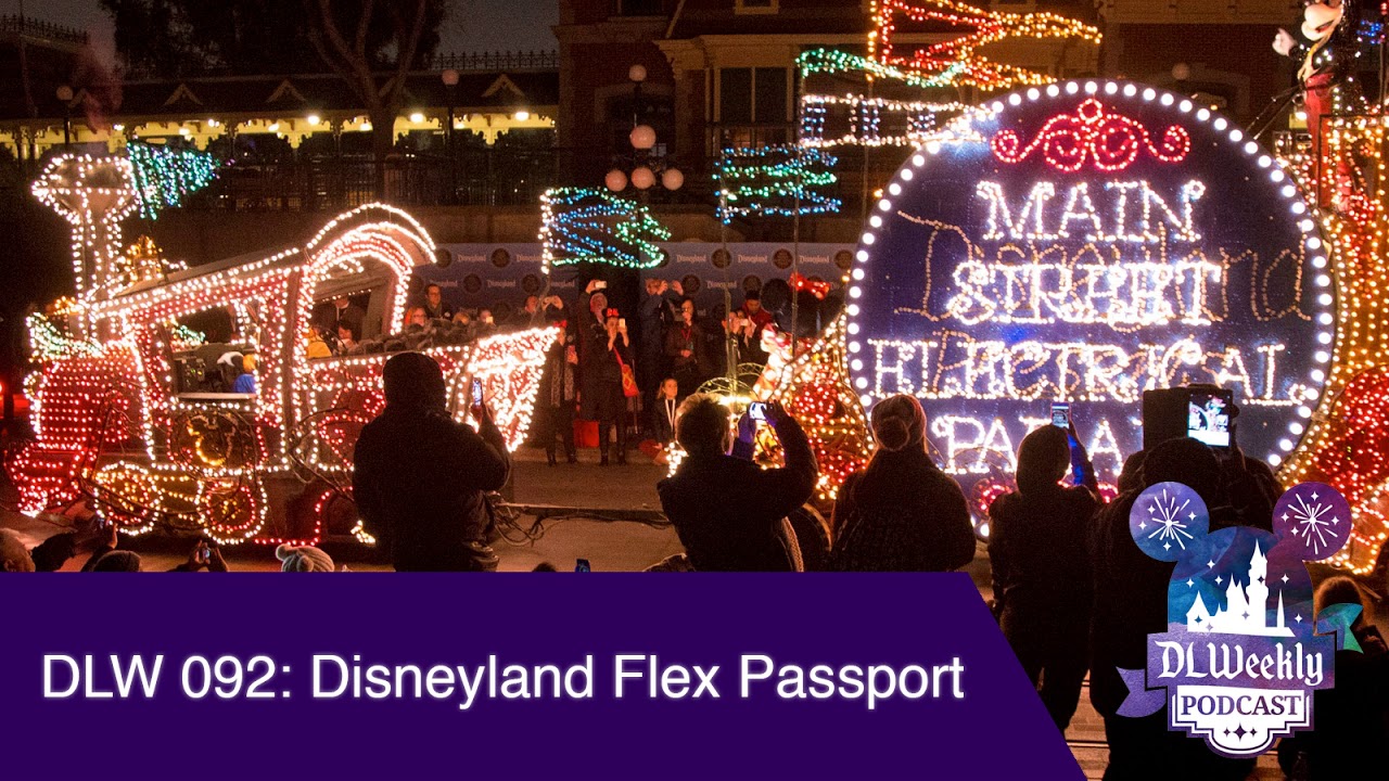DLW 092: Disneyland Flex Passport