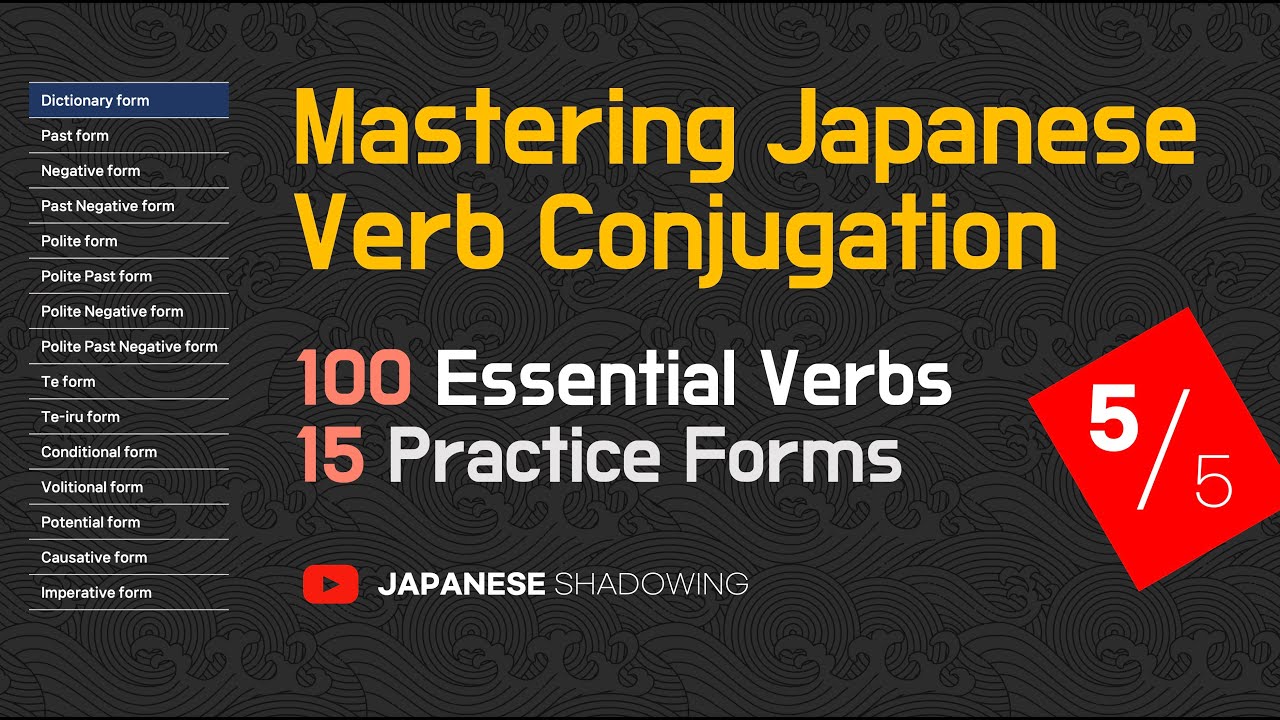 [ Shadowing Japanese ]Mastering Japanese Verb Conjugation 5 .  [81~100]
