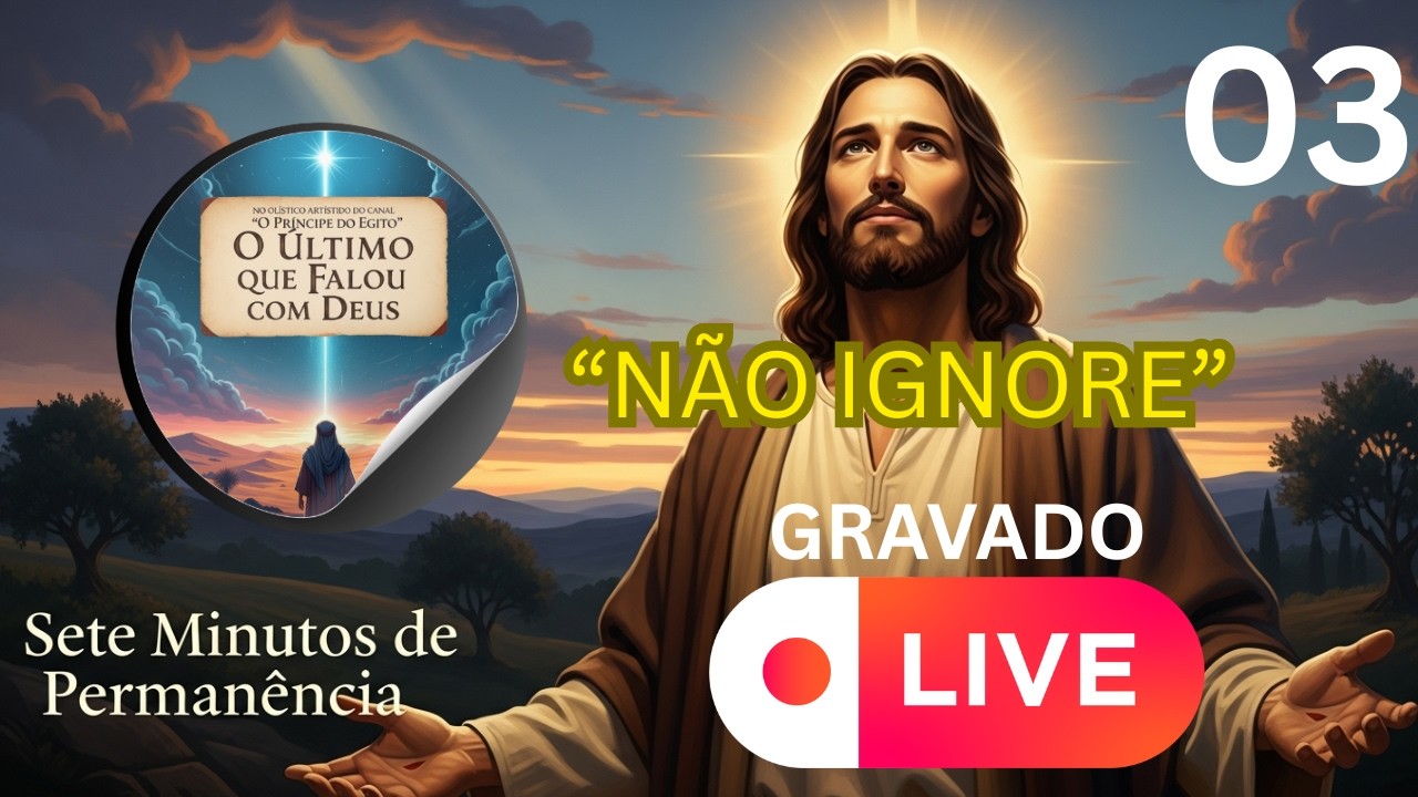 🔴 7 MINUTOS COM DEUS — “NÃO IGNORE”  ele te espera...