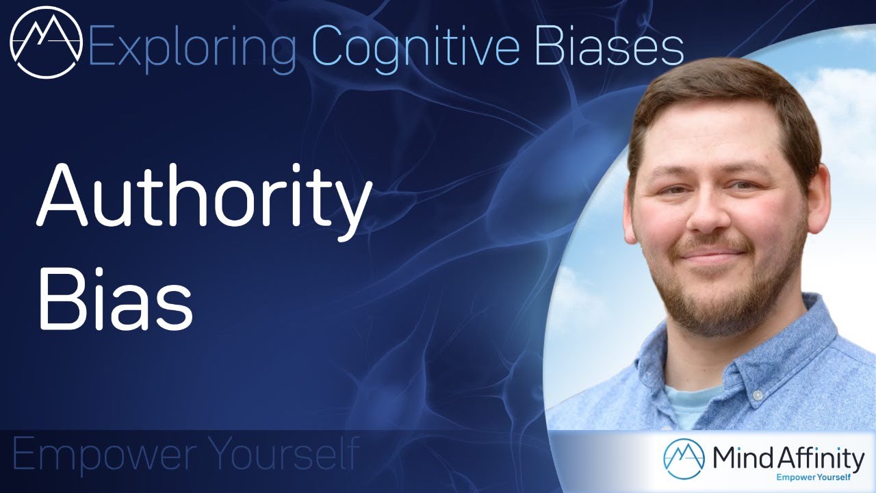 Authority Bias - Exploring Cognitive Biases