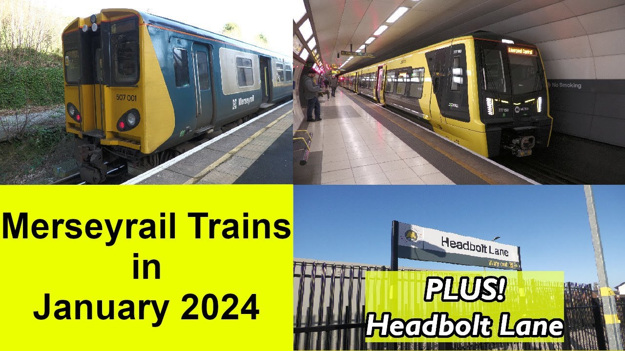 Merseyrail Train Observations January 2024 + Headbolt Lane