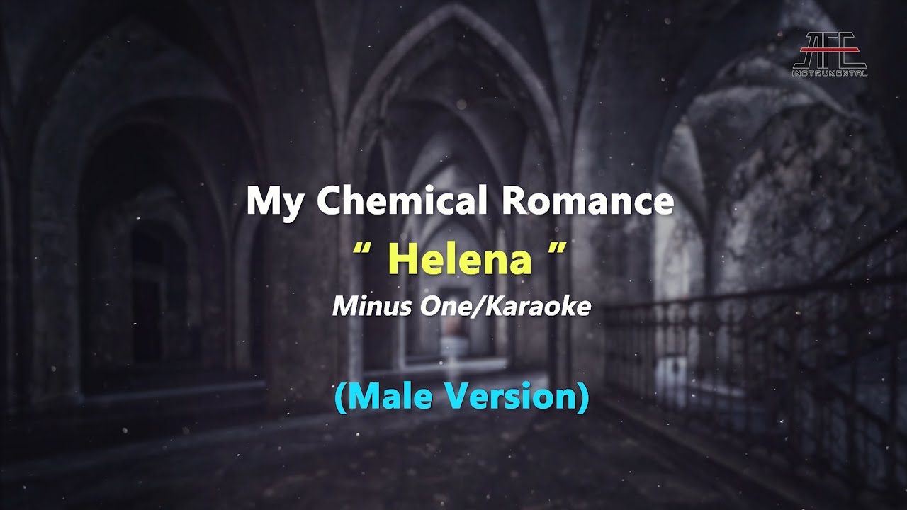 My Chemical Romance - Helena (Slow Version) | Karaoke/Minus One - (Male Key)