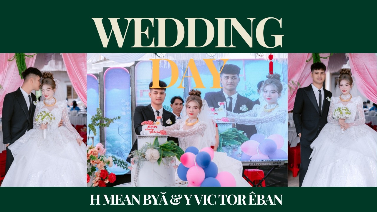 ĐÁM CƯỚI H MEAN BYĂ & Y VIC TOR ÊBAN | BUÔN DANG KANG