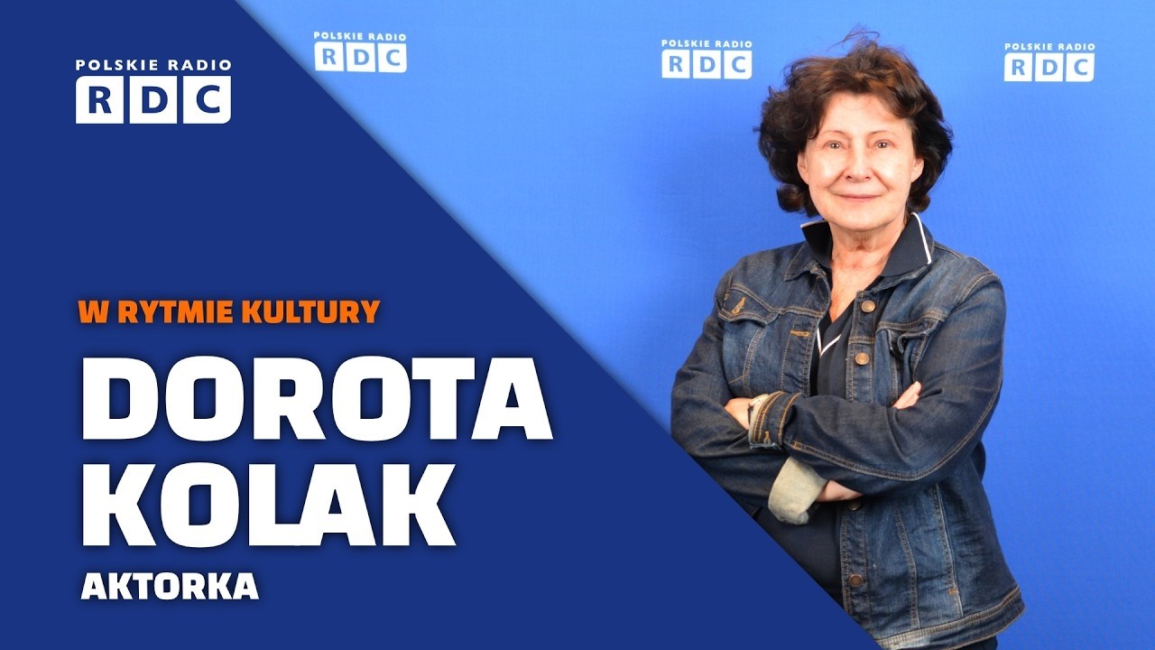 Od Wandy Rutkiewicz do cioci Marioli. Dorota Kolak o aktorskich wyzwaniach | W rytmie kultury