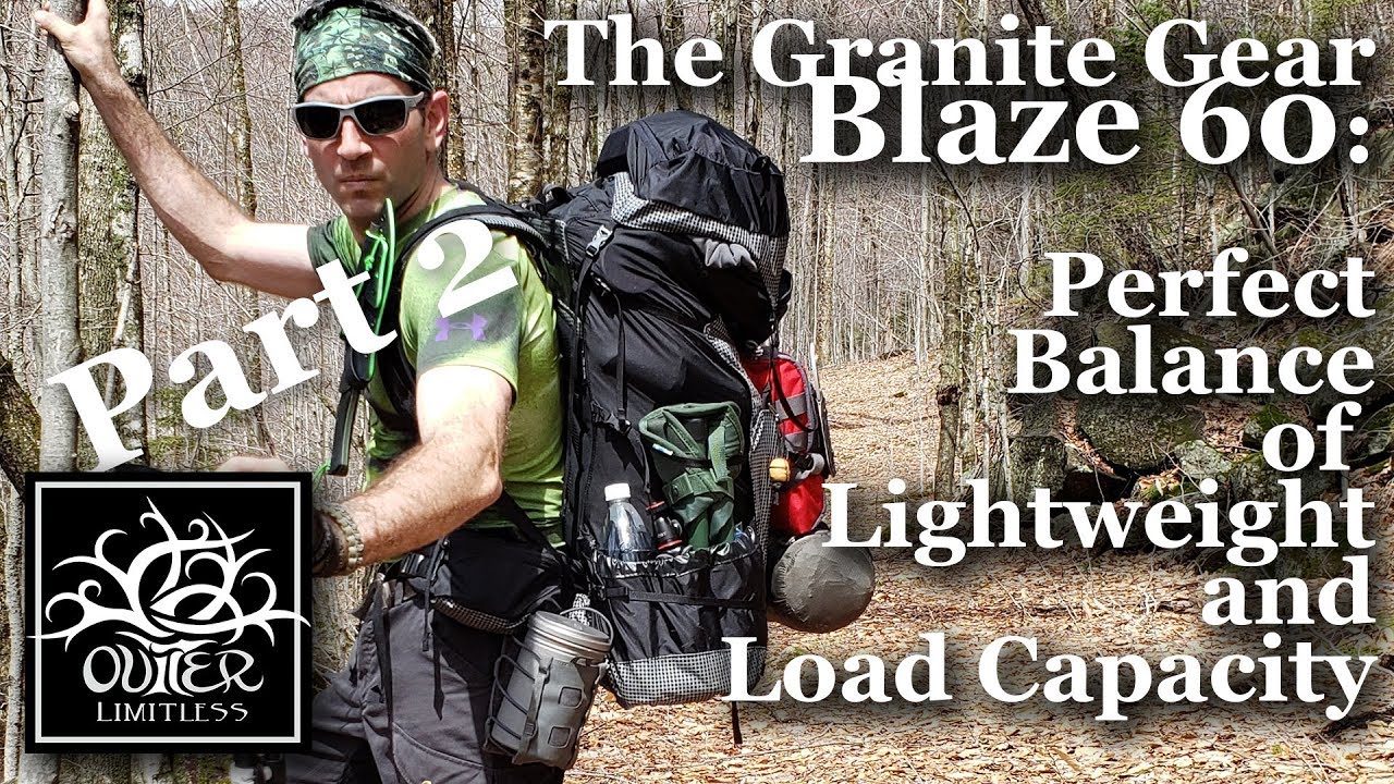 Part 2 - Field Test: Granite Gear Blaze 60 - Perfect Balance of Lightweight and Load Capacity!