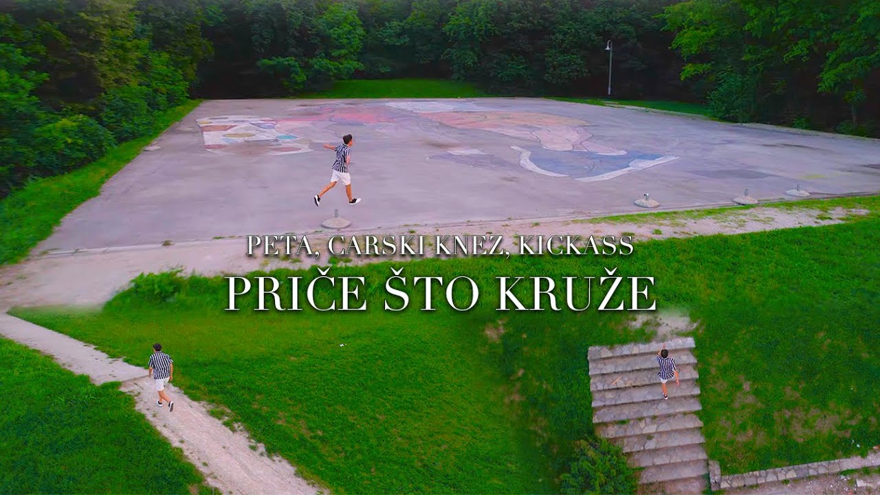 Peta, Carski Knez, Kickass - Priče što kruže (Official Video)