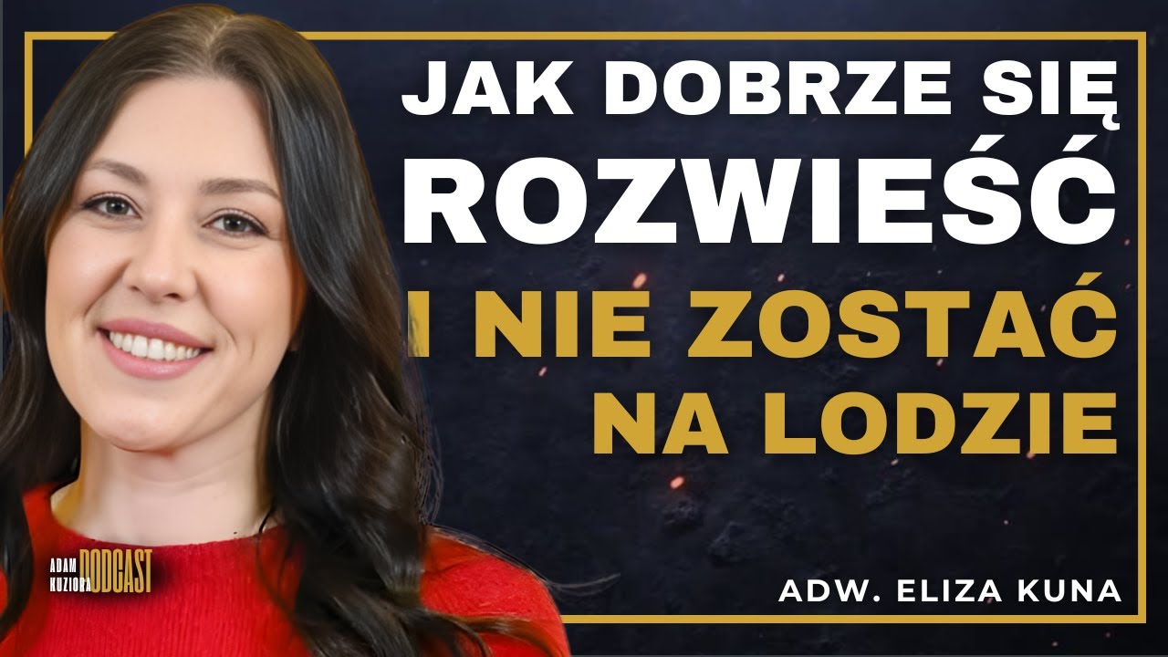 #044 To musisz wiedzieć przed ŚLUBEM i ROZWODEM - Jak się zabezpieczyć? | Eliza Kuna
