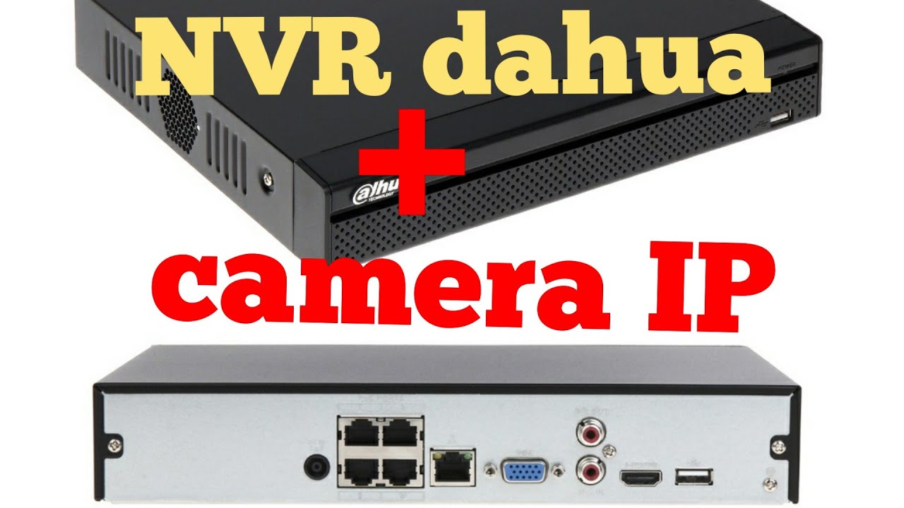 .كاميرا إيبي داهوا ، أصبحت اسهل من الأنالوغ .cameras IP dahua avec NVR , très facile et rapide