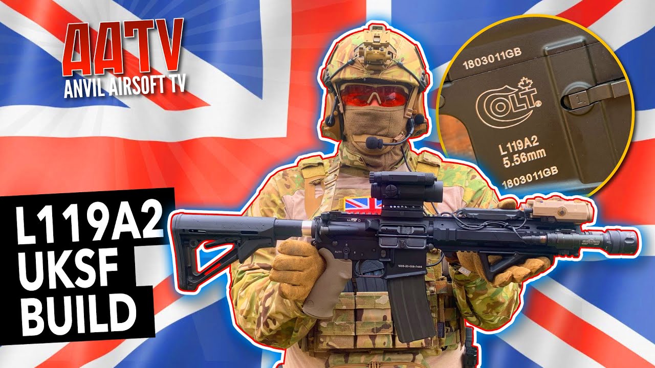 L119A2 Build | Airsoft SAS SBS UKSF Rifle | AATV EP123