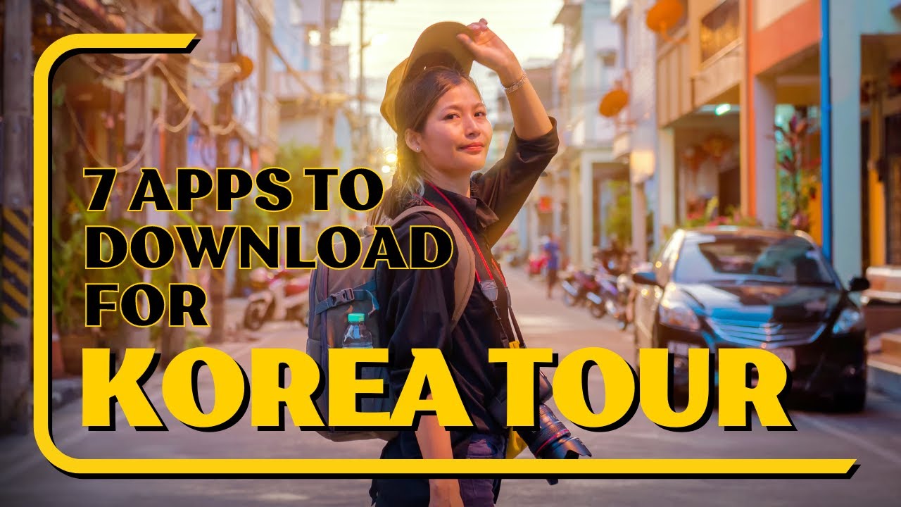 Must-Have Apps in Korea | Naver Map, Papago, Yogiyo, Korea Subway, Trazy, Visit Korea |