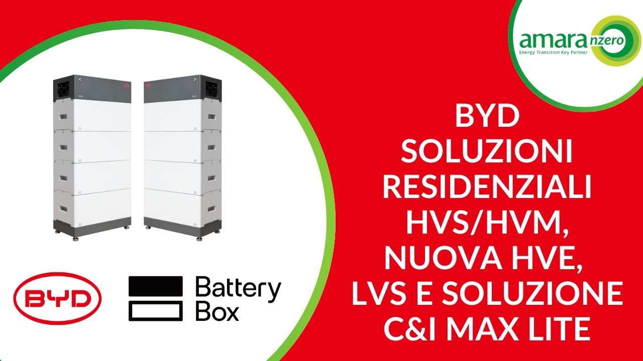 BYD Soluzioni residenziali HVS/HVM, Nuova HVE, LVS e Soluzione C&I Max Lite