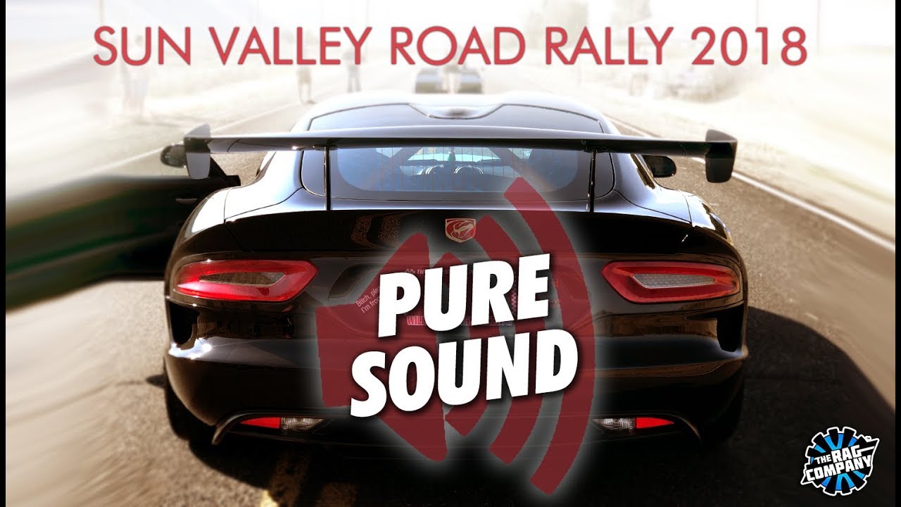 PURE SOUND: Sun Valley Road Rally 2018 | THE RAG COMPANY