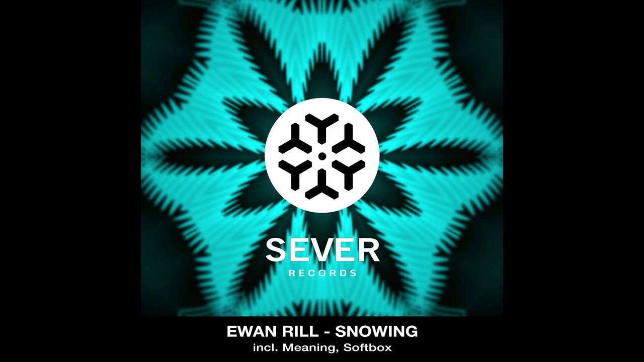 Ewan Rill - Softbox (Original Mix)
