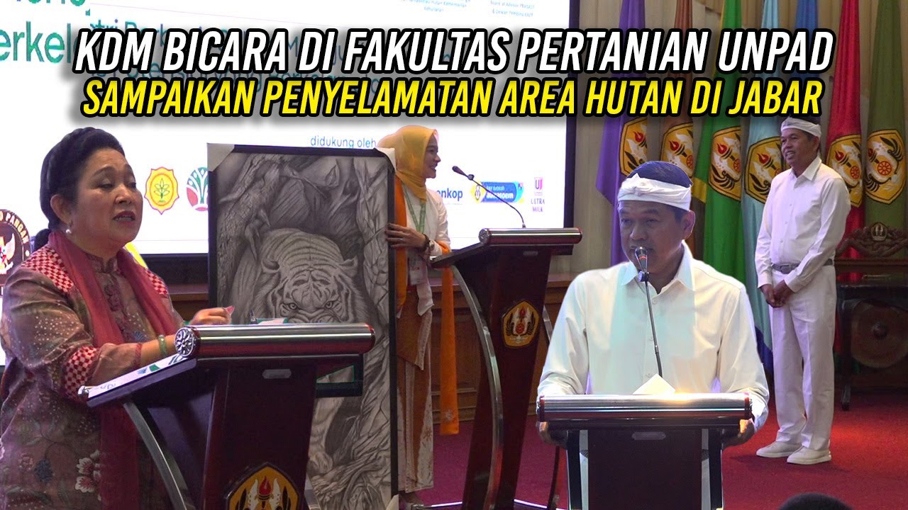 BICARA DI FAKULTAS PERTANIAN UNPAD - KDM SAMPAIKAN RENCANA PENYELAMATAN AREA HUTAN DI JABAR