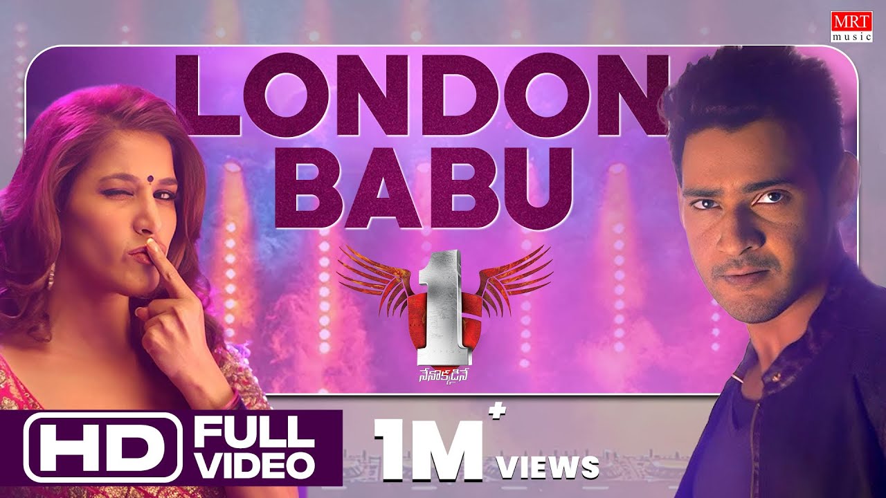 London Babu Full Video Song [4K] | 1 Nenokkadine | Mahesh Babu,Kriti Sanon | Devi Sri Prasad