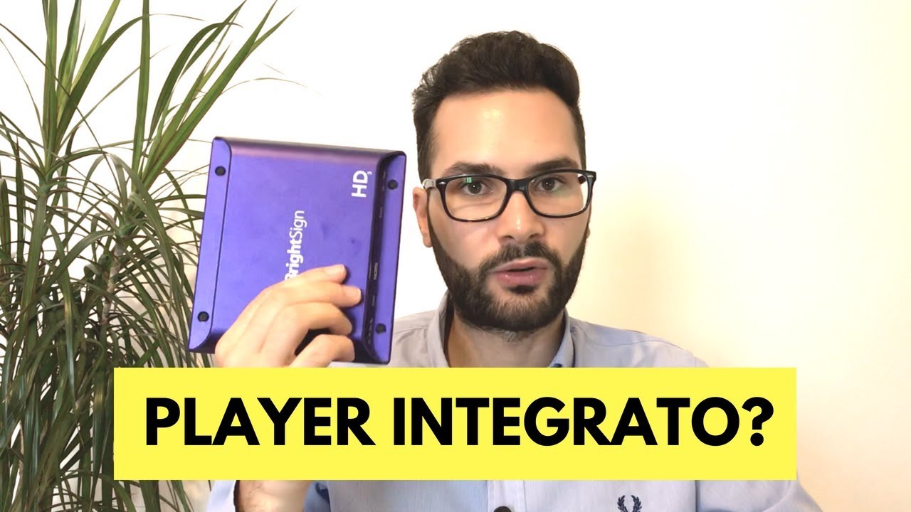 Cosa scegliere tra Player Digital Signage integrato nel Monitor o soluzione dedicata come BrightSign