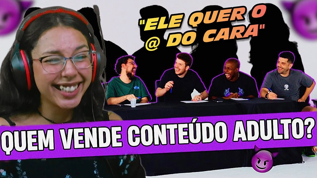 Reagindo A Quem Vende Conteúdo Adulto | Aqueles Caras