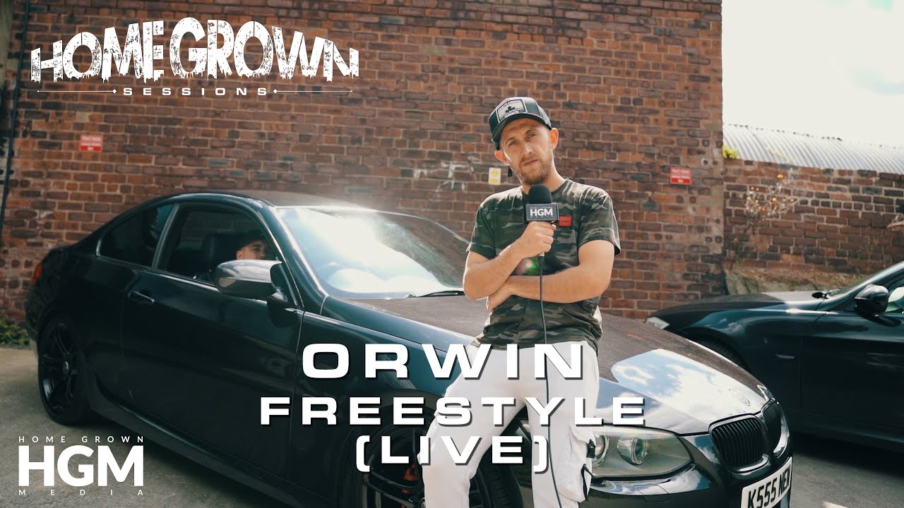 Orwin - Freestyle (LIVE) [Home Grown Sessions] @HomeGrownMedia