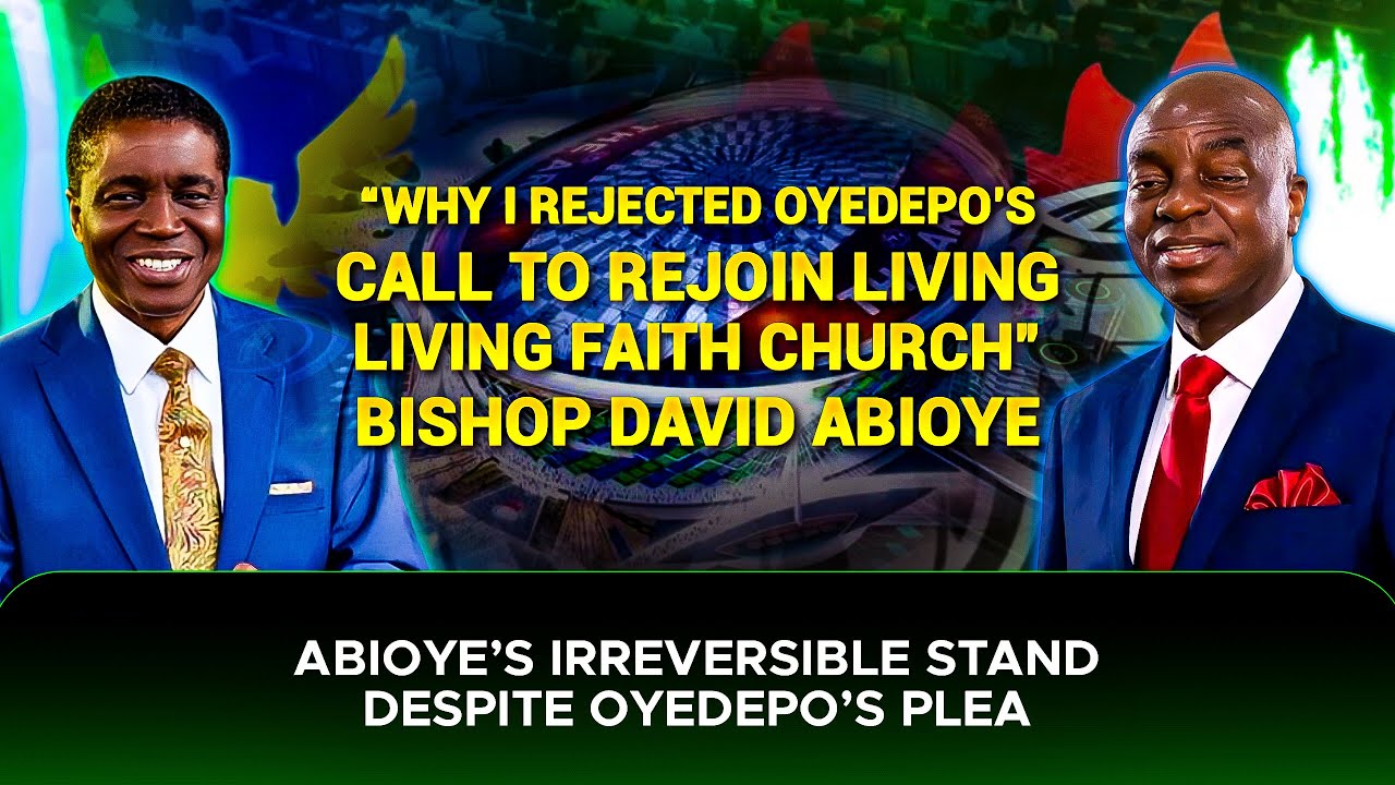 Why Bishop Abioye Rejected Bishop Oyedepo’s Call To Return To Living Faith Church#bishopdavidoyedepo