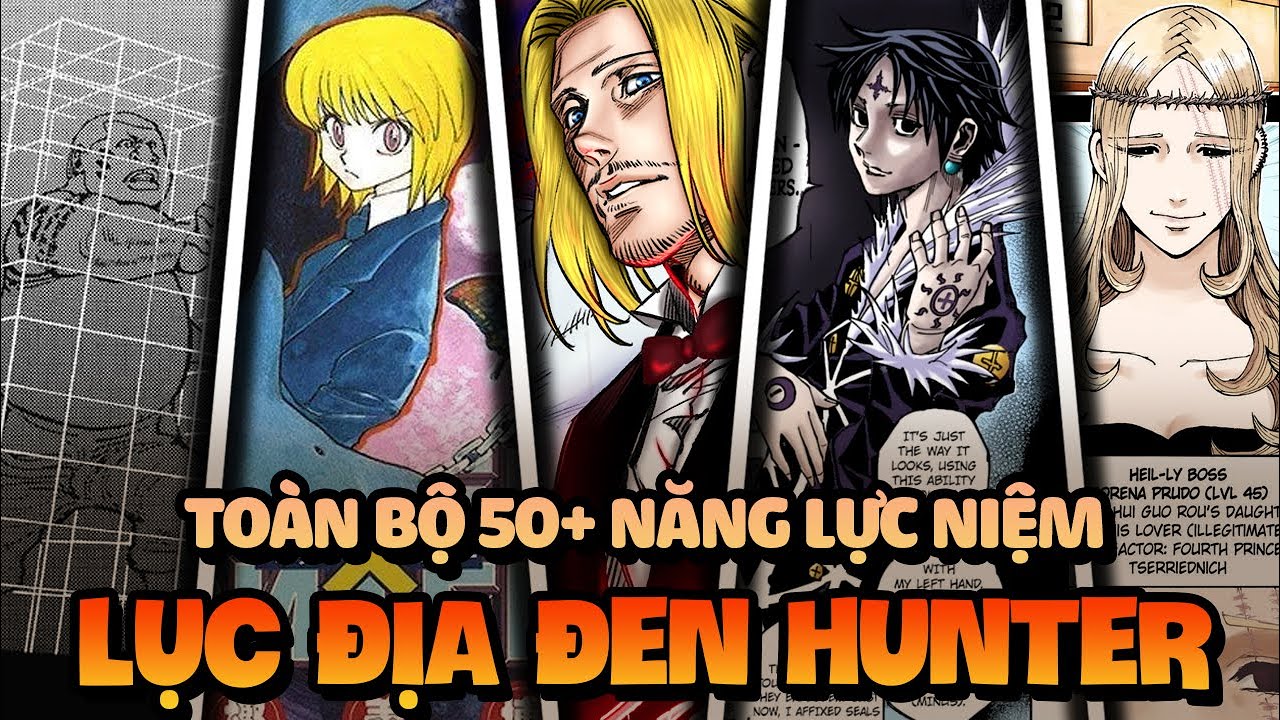 Tất Tần Tật 50 Năng Lực Niệm Chưa Xuất Hiện Trong Anime Hunter x Hunter (2025)
