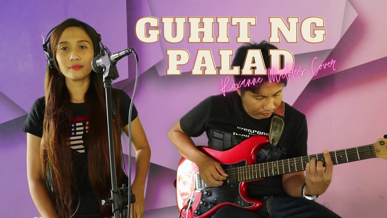 GUHIT NG PALAD │Roxanne Maloles Cover