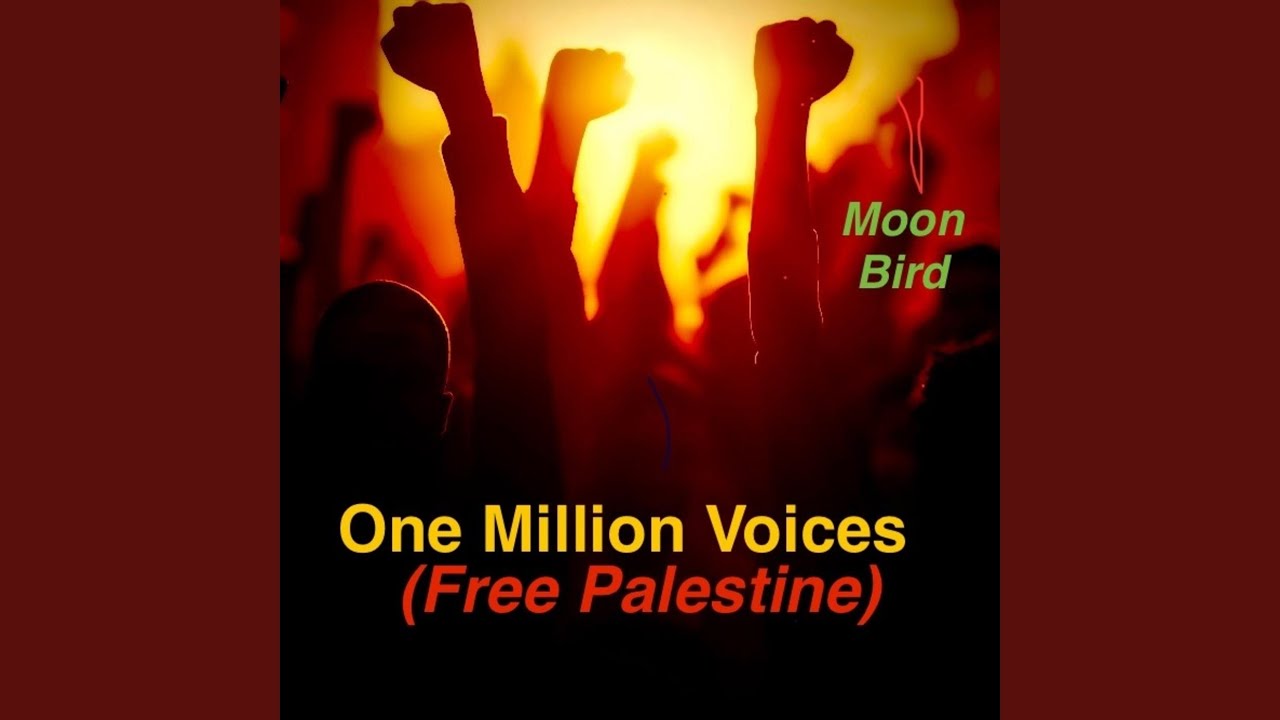 One Million Voices (Free Palestine)