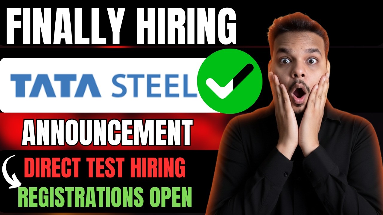 Finally Tata Steel Direct Test Hiring Announced | 2026 & Others | Off Campus Drive for Freshers