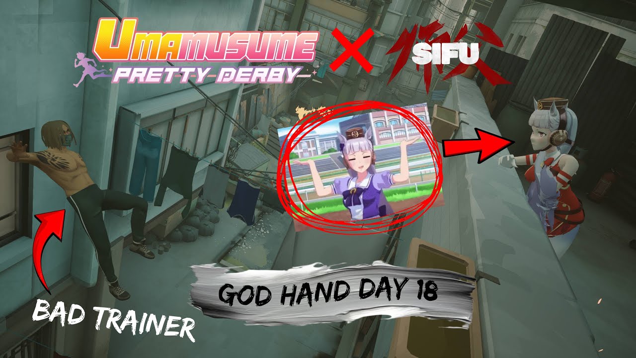 Gold Ship does ANYTHING but training... Sifu - God Hand Attempt - Day 18