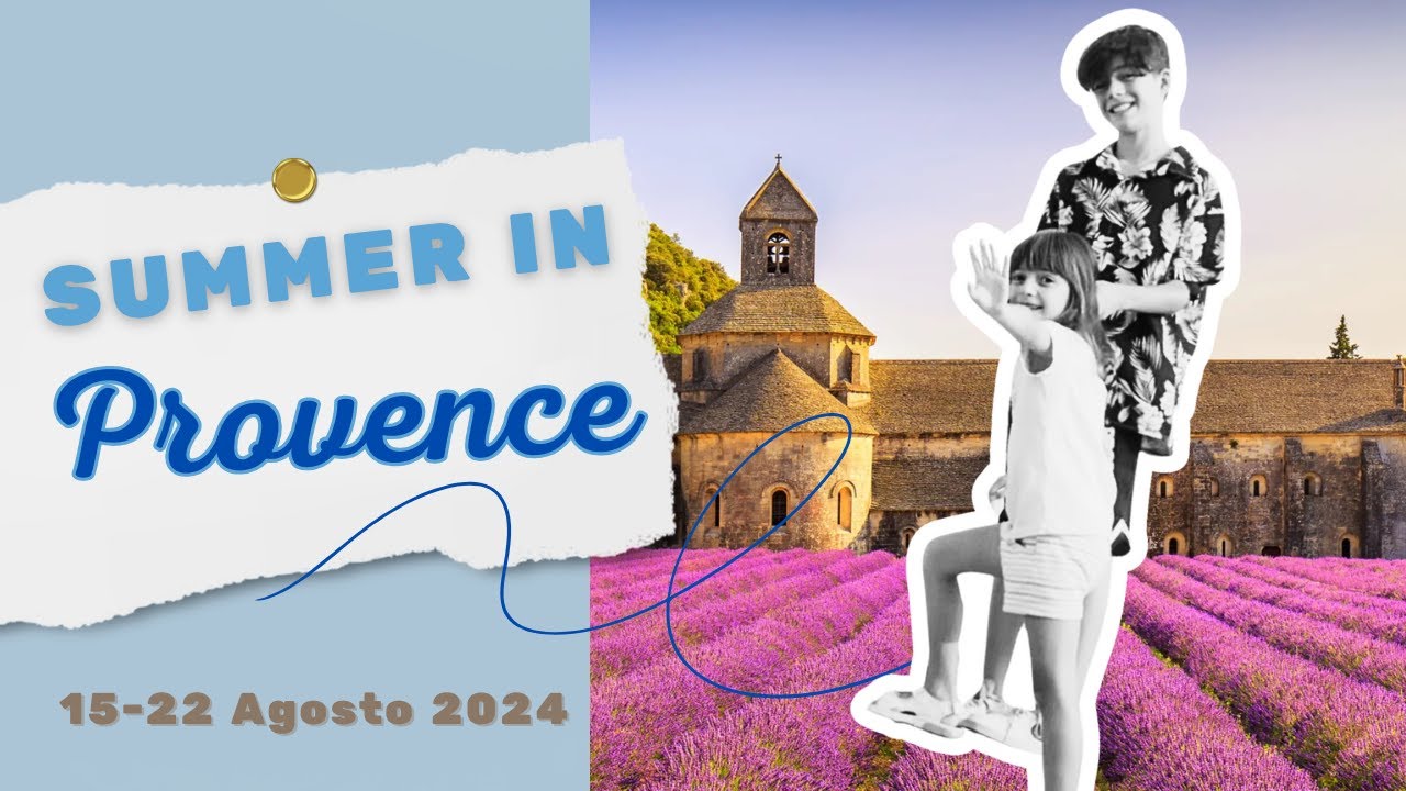 Summer in Provence 2024