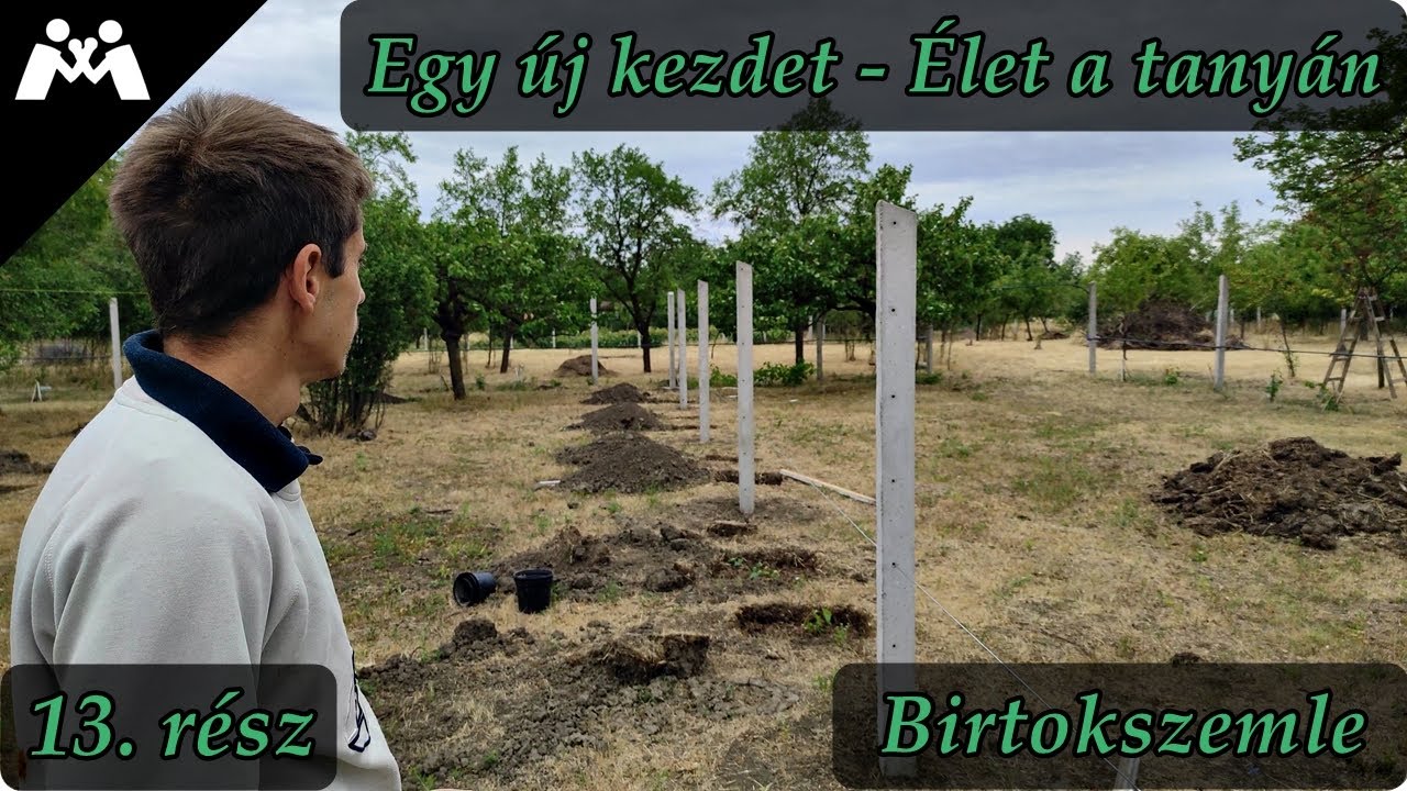 Egy új kezdet - Élet a tanyán - Birtokszemle |13. rész|