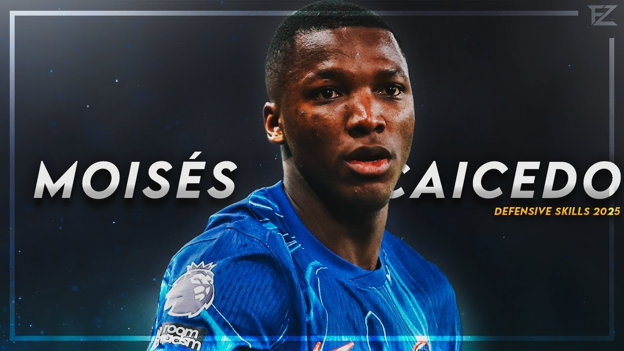 Mois&eacute;s Caicedo 2025 ● CHELSEA - Tackles, Passes & Goals ᴴᴰ