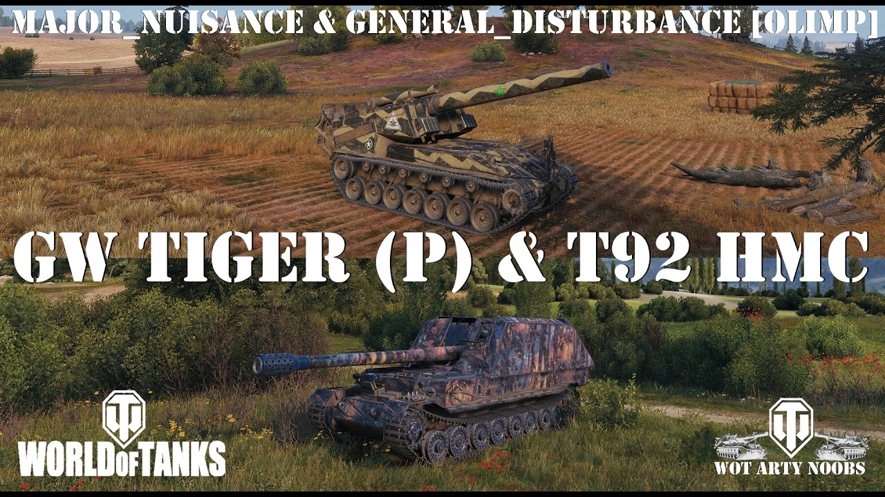 GW Tiger (P) & T92 HMC - Major_Nuisance & General_Disturbance [OLIMP]