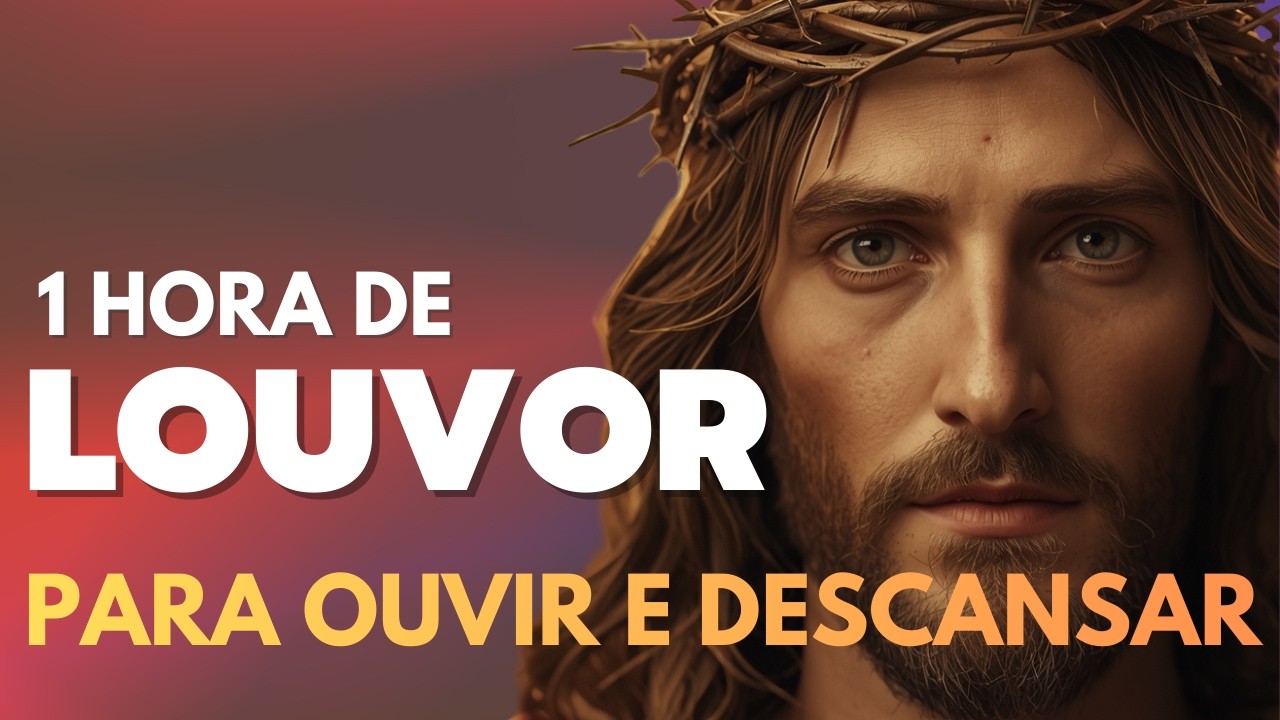 As Melhores Músicas Gospel, Top Louvores de Adoração