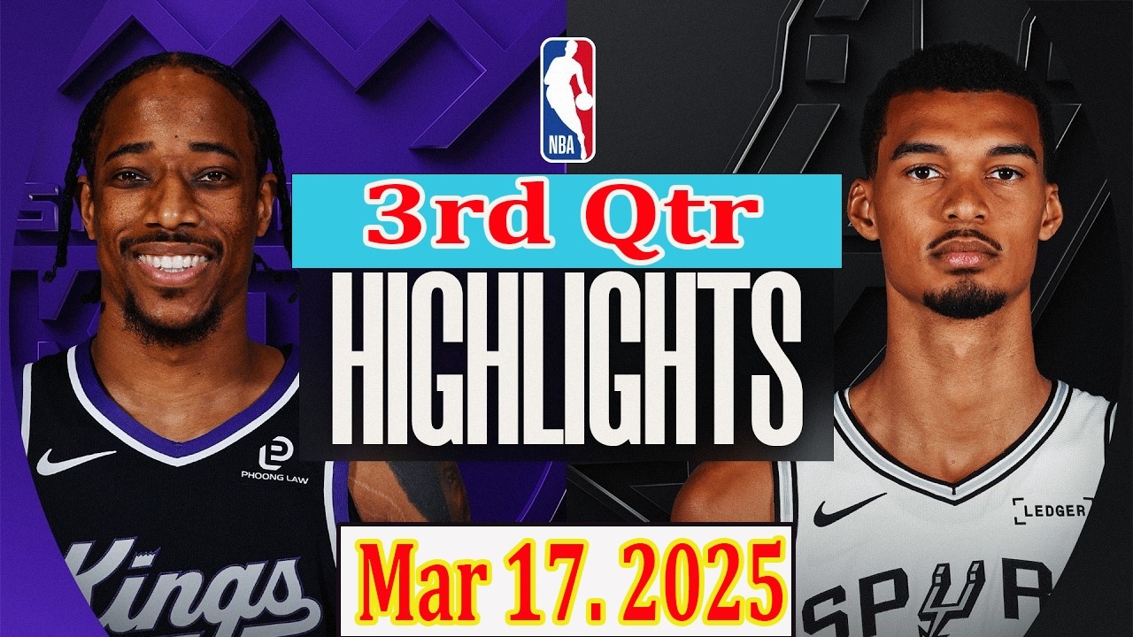 Sacramento Kings vs San Antonio Spurs 3rd Qtr Mar 17.2025 Highlights | NBA